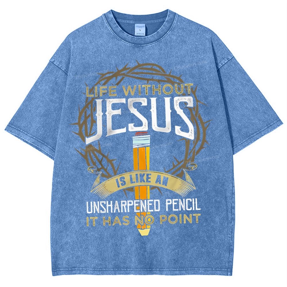 Life Without Jesus Is Like An Unsharpened Pencil Snowflake Vintage Cotton T-Shirt