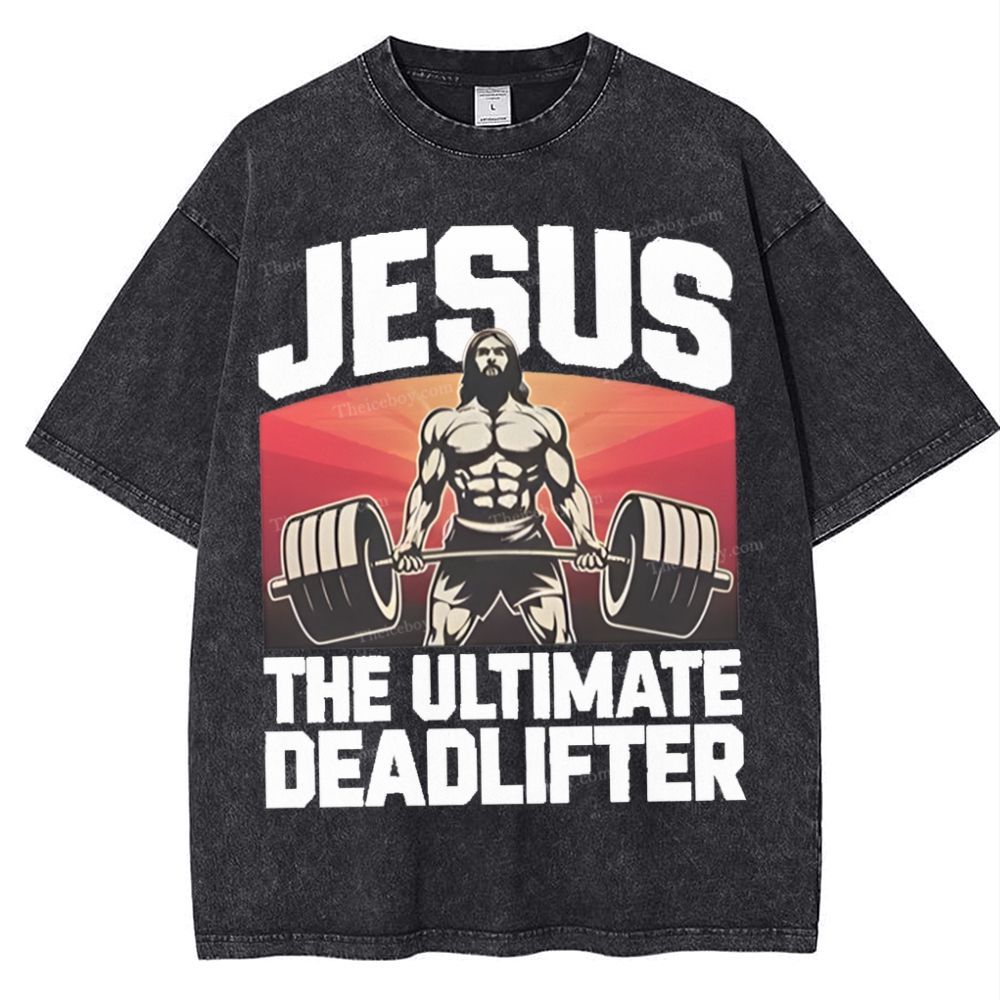 Jesus The Ultimate Deadlifter Snowflake Vintage Washed T-Shirt