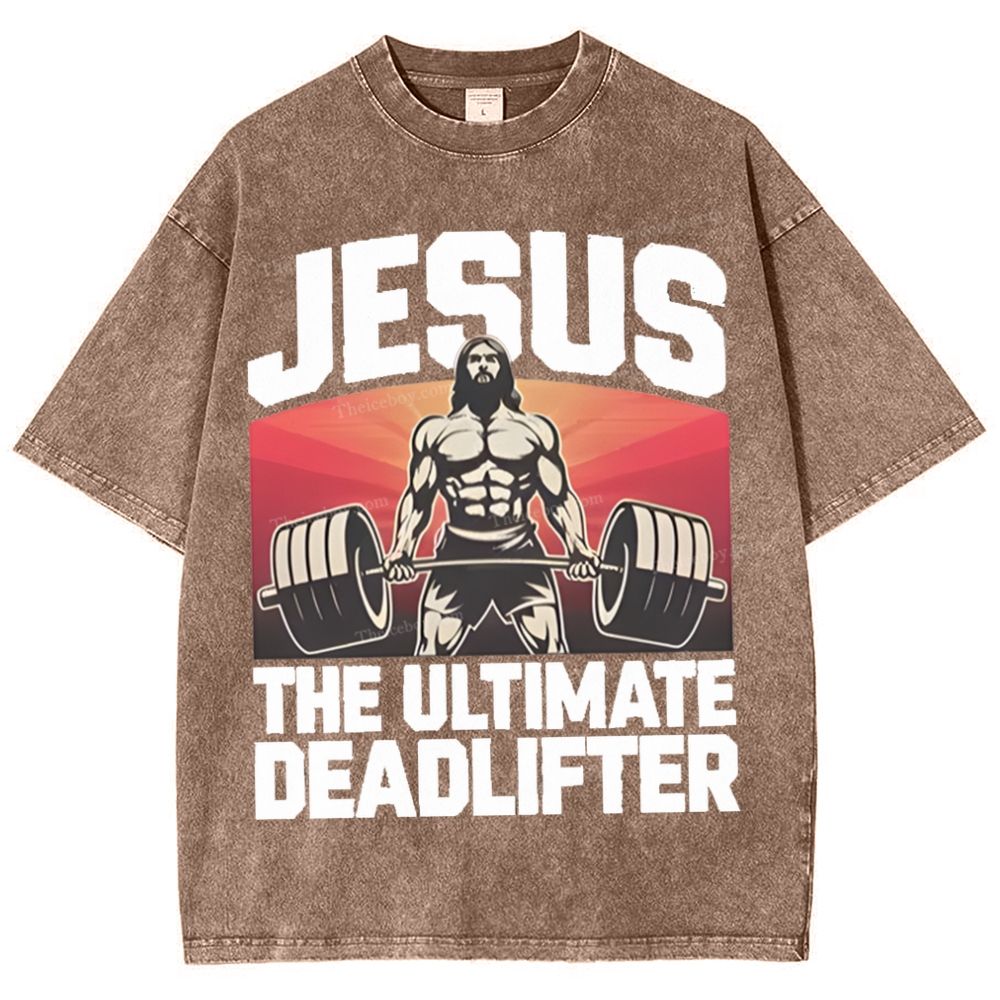 Jesus The Ultimate Deadlifter Snowflake Vintage Washed T-Shirt