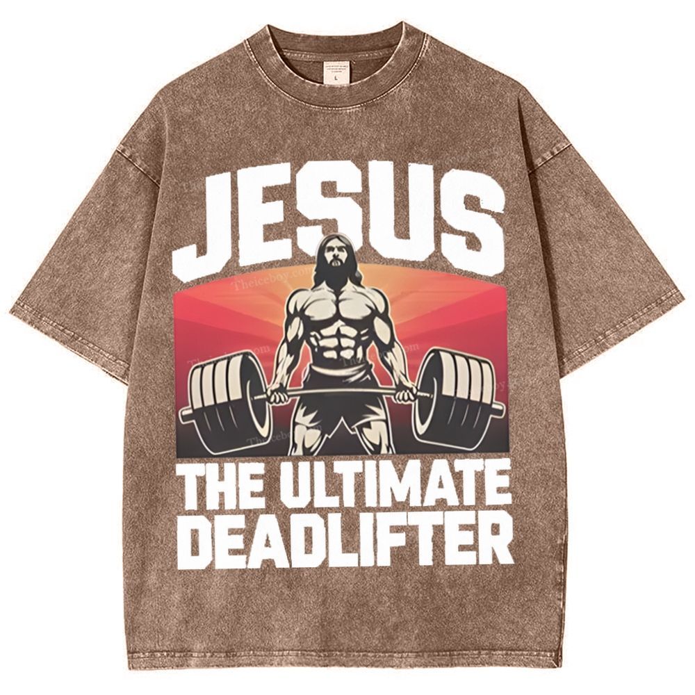 Jesus The Ultimate Deadlifter Snowflake Vintage Washed T-Shirt