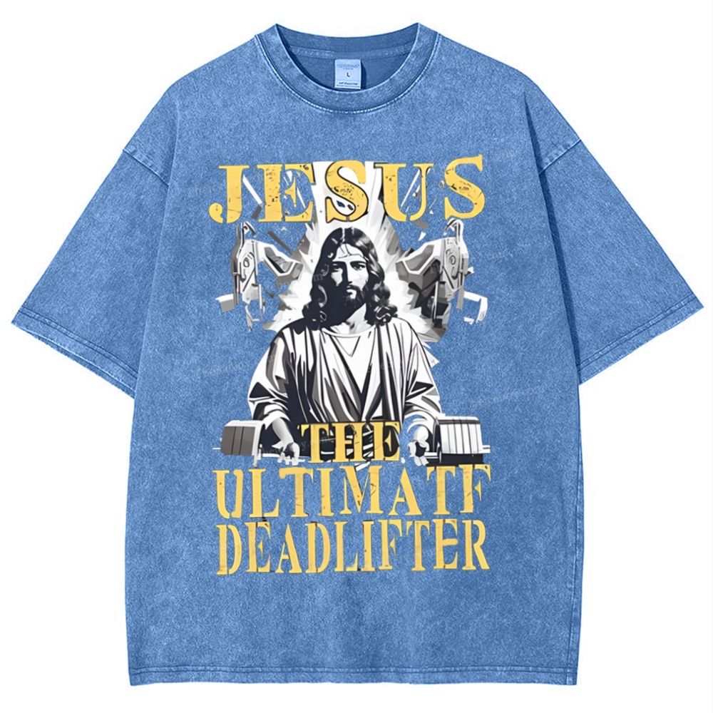 Jesus The Ultimate Deadlifter Snowflake Vintage Washed T-Shirt