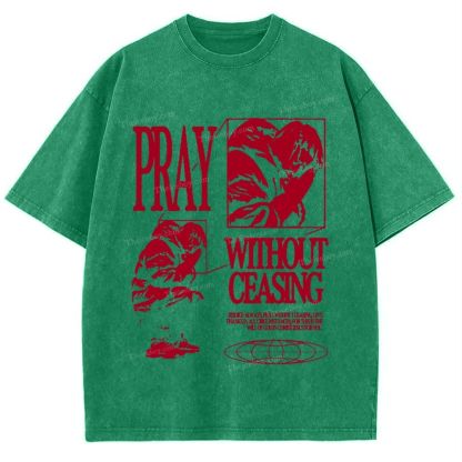 Pray Without Ceasing Snowflake Vintage Washed T-Shirt