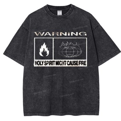 Warning Holy Spirit Might Cause Fire Snowflake Vintage Washed T-Shirt