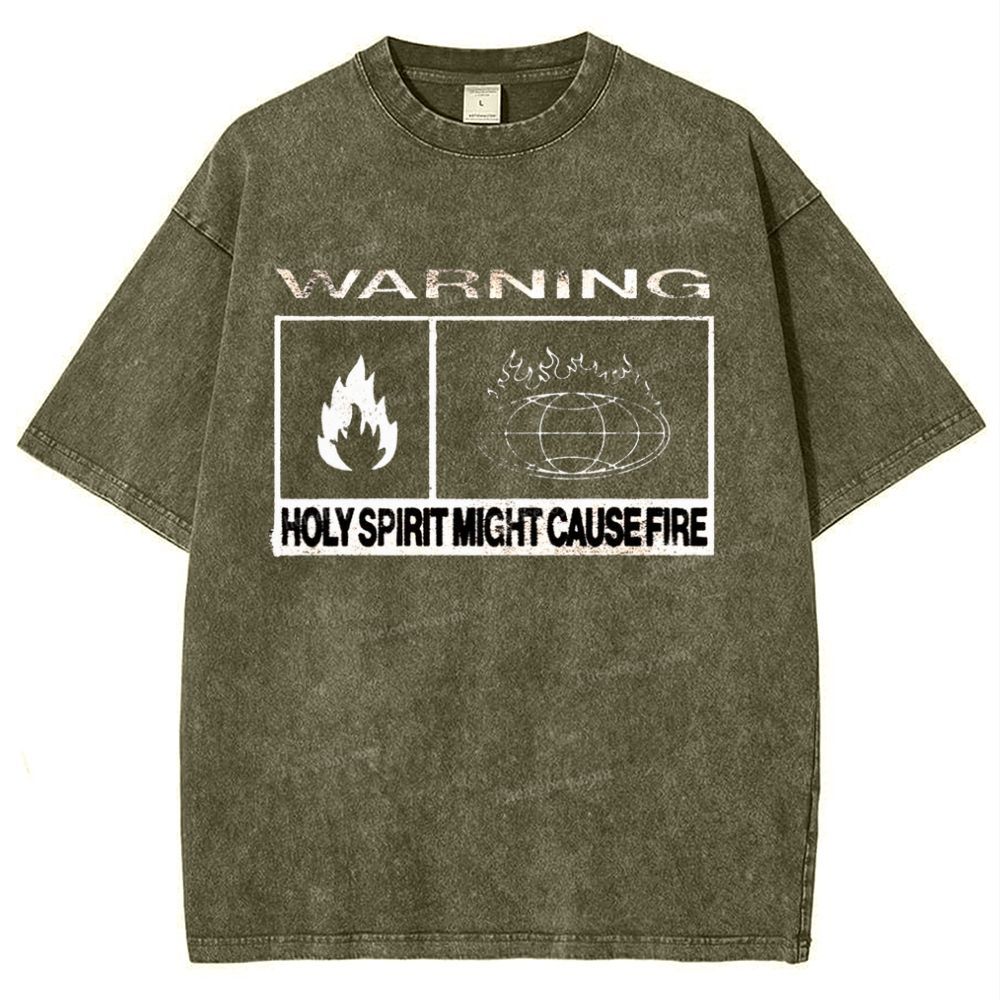 Warning Holy Spirit Might Cause Fire Snowflake Vintage Washed T-Shirt