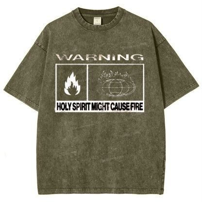 Warning Holy Spirit Might Cause Fire Snowflake Vintage Washed T-Shirt