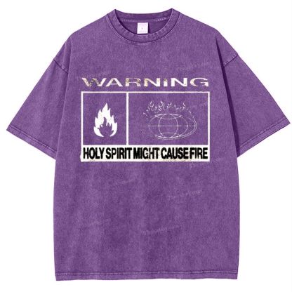 Warning Holy Spirit Might Cause Fire Snowflake Vintage Washed T-Shirt