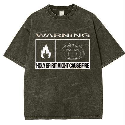 Warning Holy Spirit Might Cause Fire Snowflake Vintage Washed T-Shirt