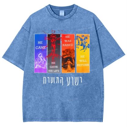 He Came He Gave His Life He Was Raised He Willreturn Snowflake Vintage Washed T-Shirt