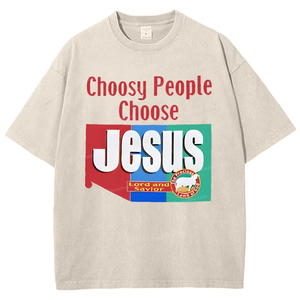 Choosy People Choose Jesus Snowflake Vintage Washed T-Shirt