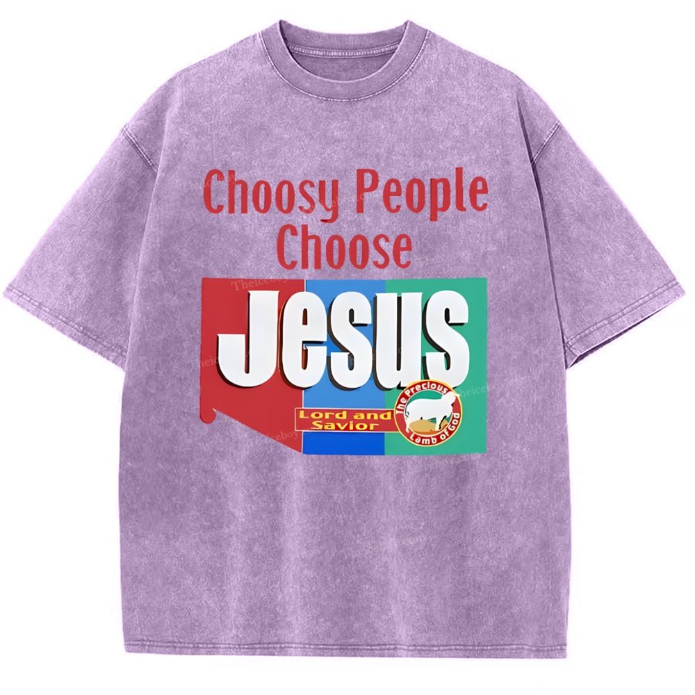 Choosy People Choose Jesus Snowflake Vintage Washed T-Shirt