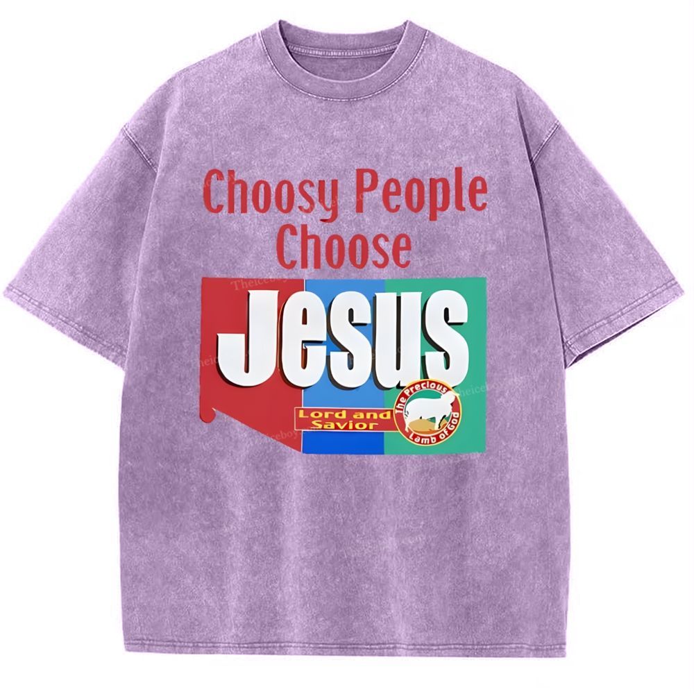 Choosy People Choose Jesus Snowflake Vintage Washed T-Shirt