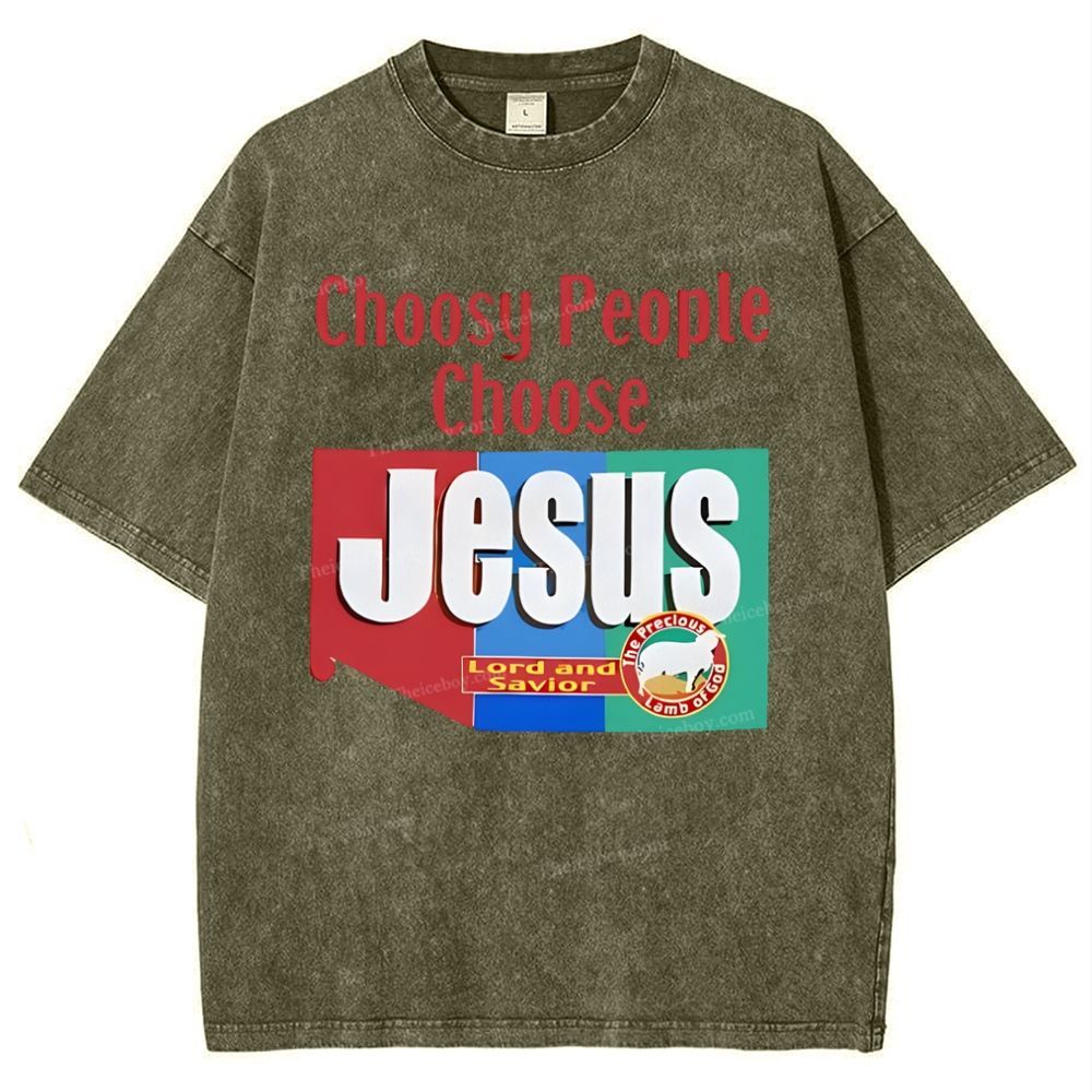 Choosy People Choose Jesus Snowflake Vintage Washed T-Shirt