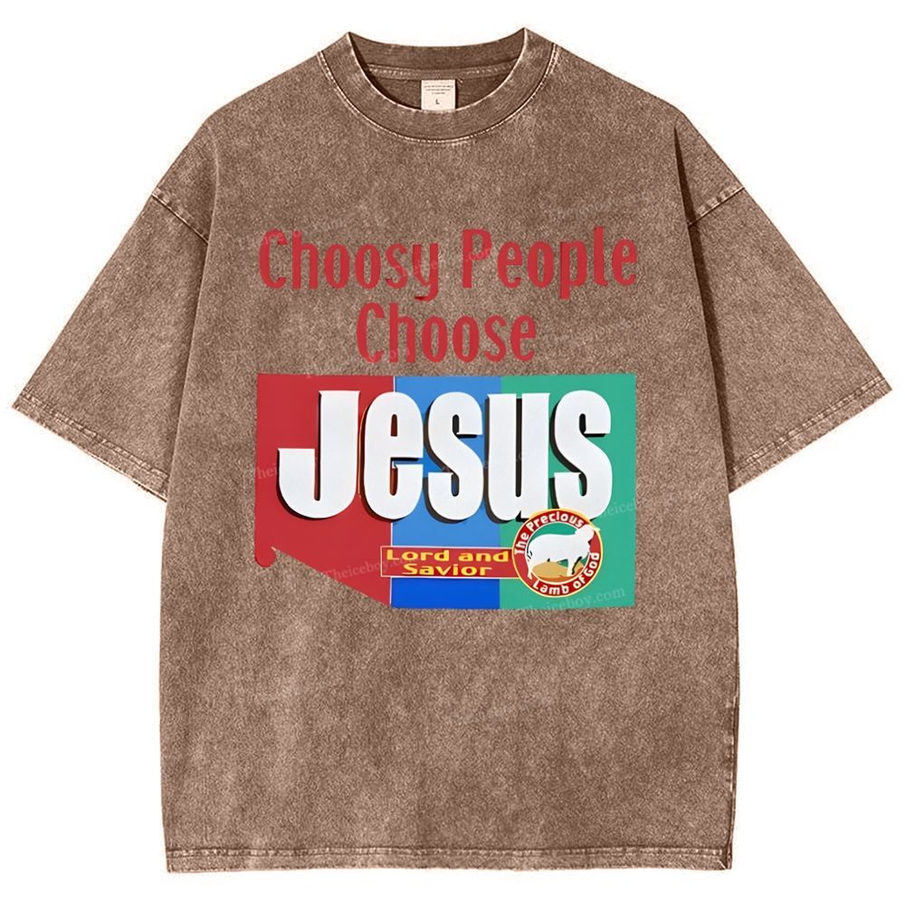 Choosy People Choose Jesus Snowflake Vintage Washed T-Shirt
