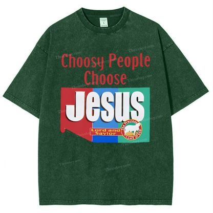 Choosy People Choose Jesus Snowflake Vintage Washed T-Shirt
