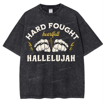 Hard Fought Heartfelt Hallelujah Snowflake Vintage Washed T-Shirt