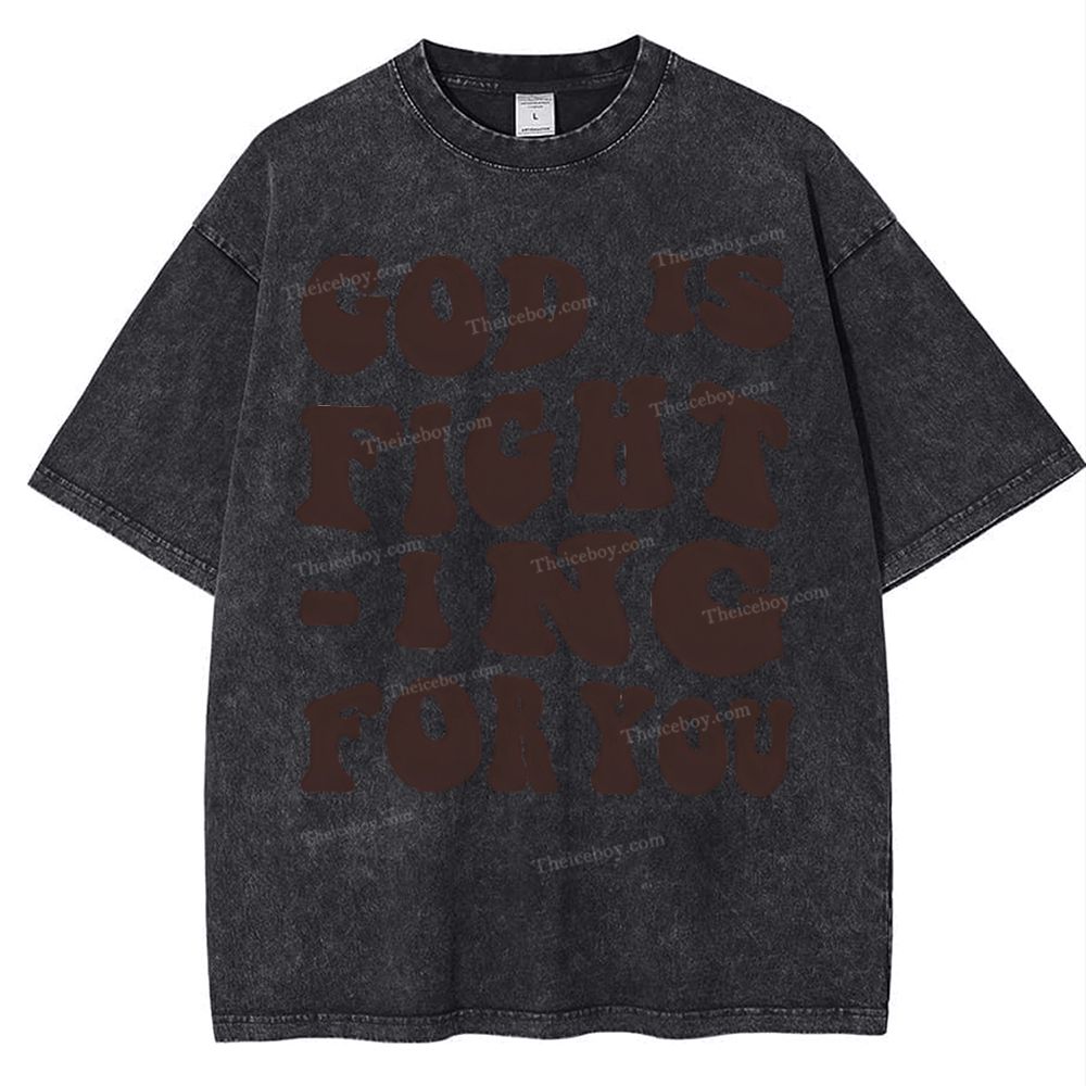 God Is Fighting For You Snowflake Vintage Washed T-Shirt
