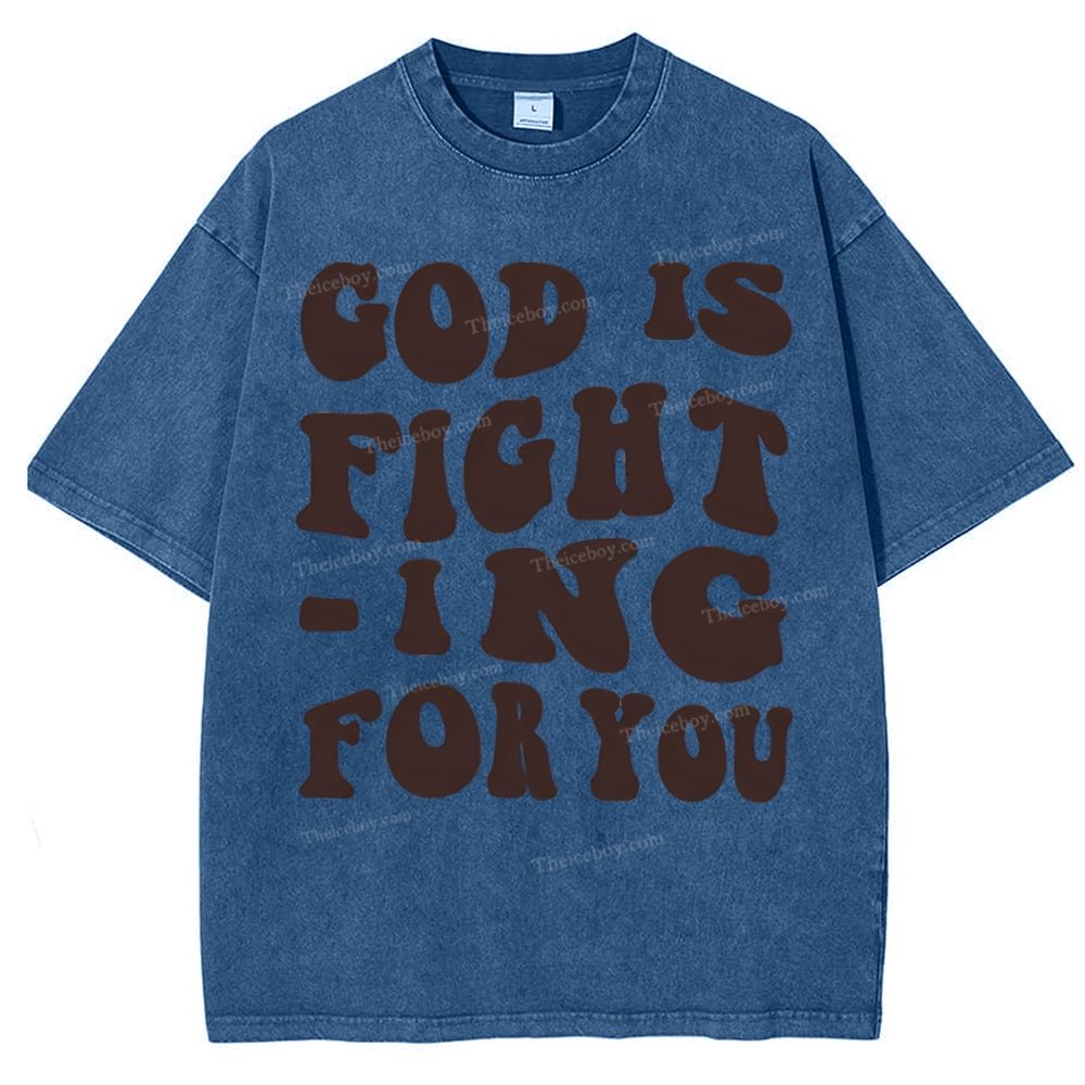 God Is Fighting For You Snowflake Vintage Washed T-Shirt