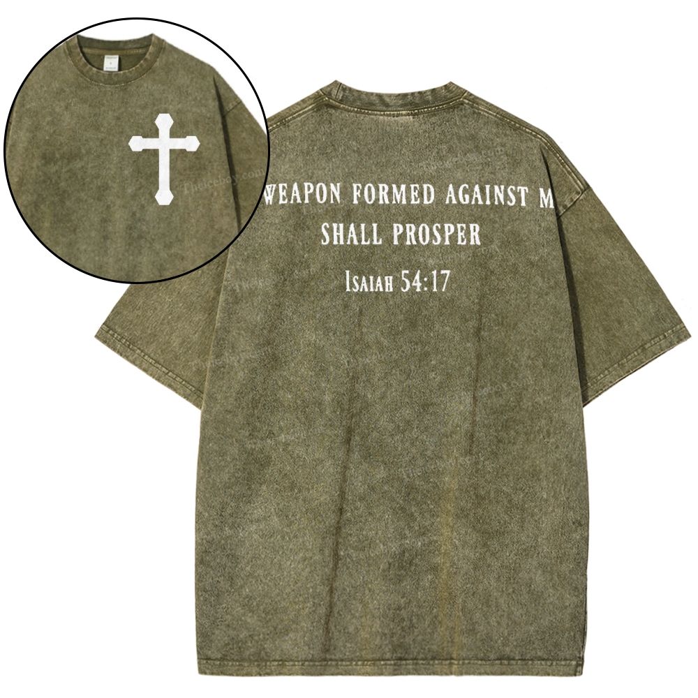 Weapon Formed Against Me Ahall Prosper Snowflake Vintage Washed T-Shirt