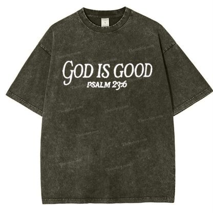 God Is Good Psalm 23:6 Snowflake Vintage Washed T-Shirt