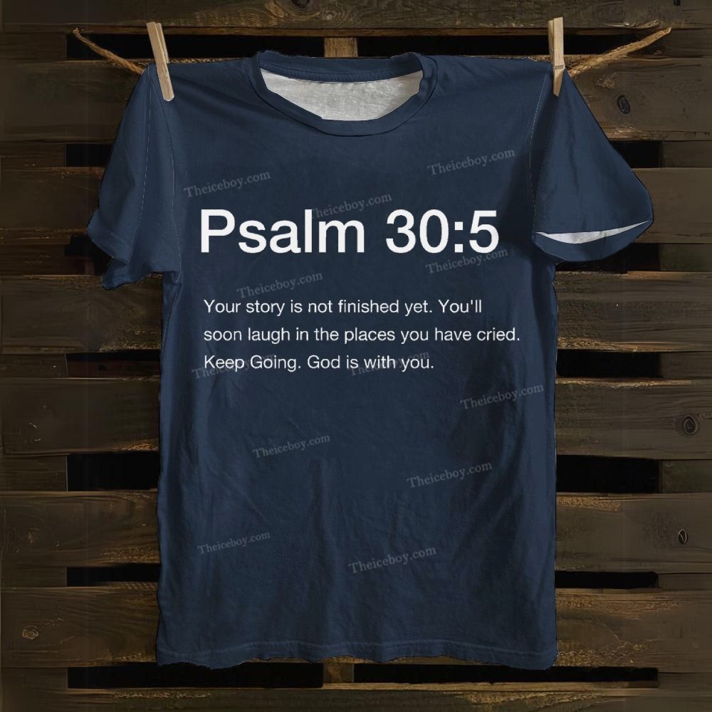 Psalm 30:5 Cotton T-Shirt