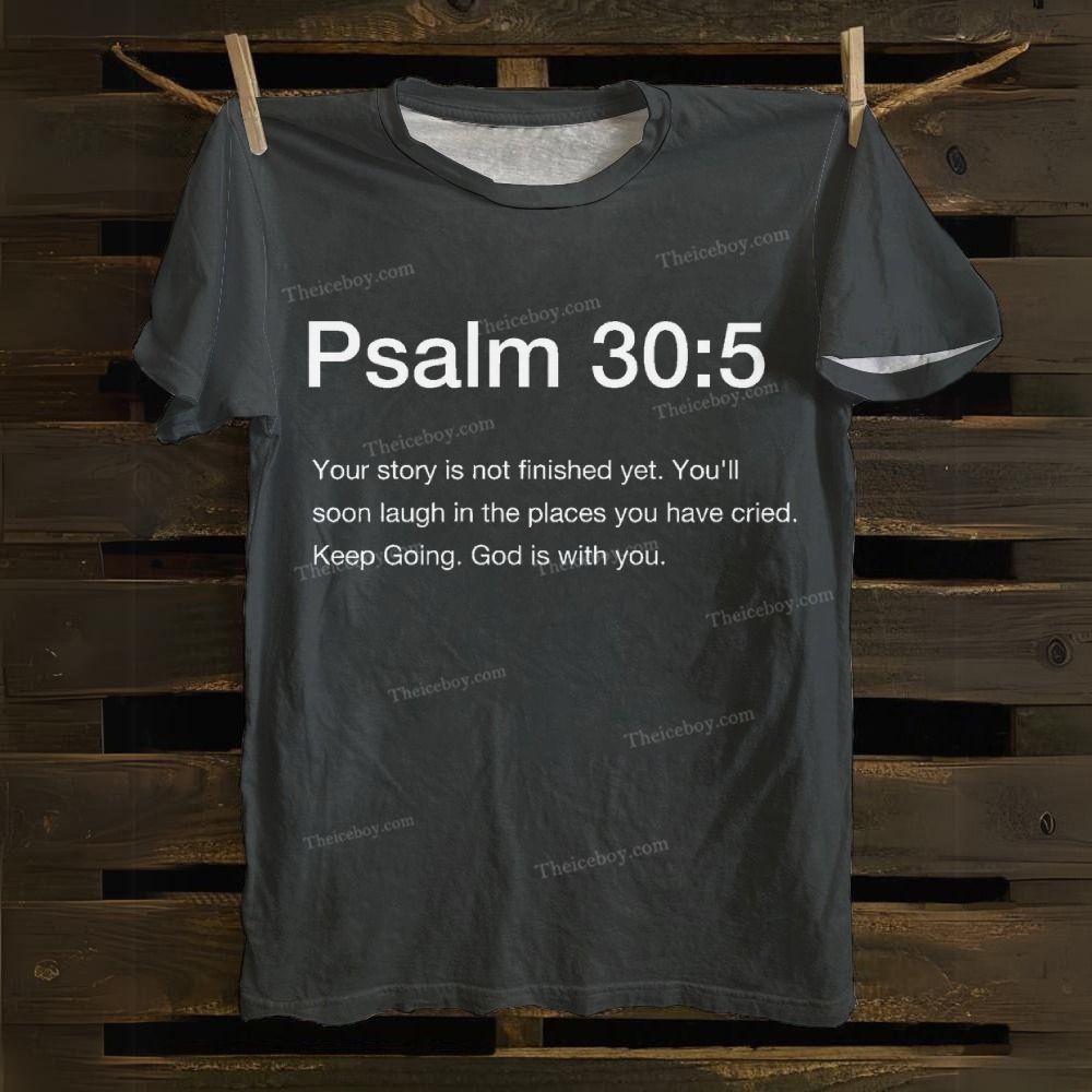 Psalm 30:5 Cotton T-Shirt