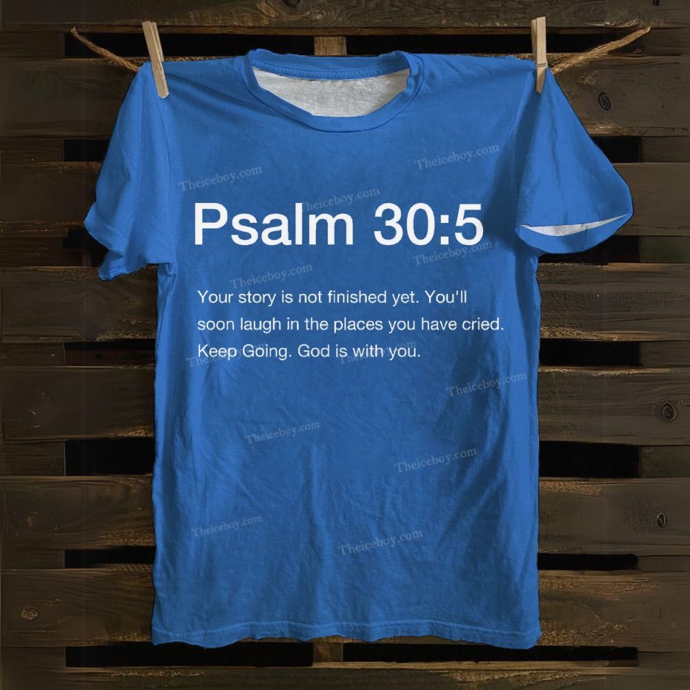 Psalm 30:5 Cotton T-Shirt
