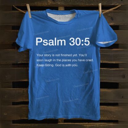 Psalm 30:5 Cotton T-Shirt
