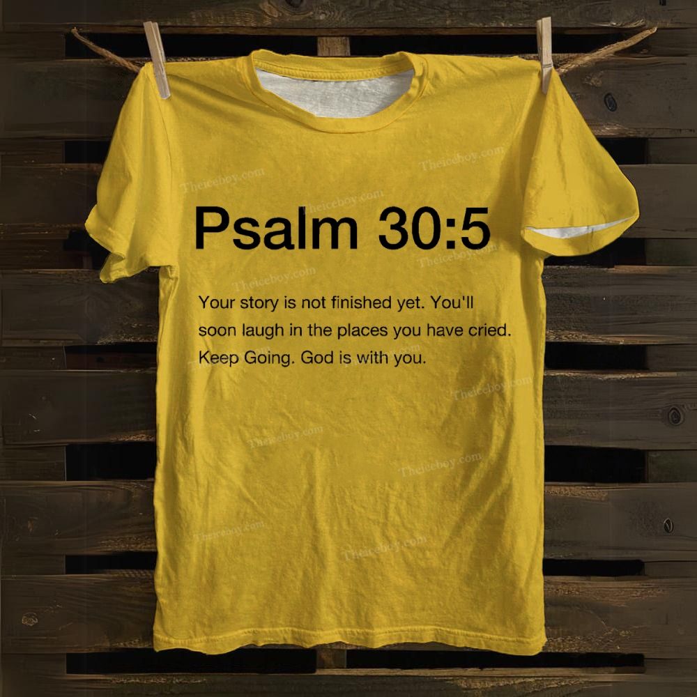 Psalm 30:5 Cotton T-Shirt