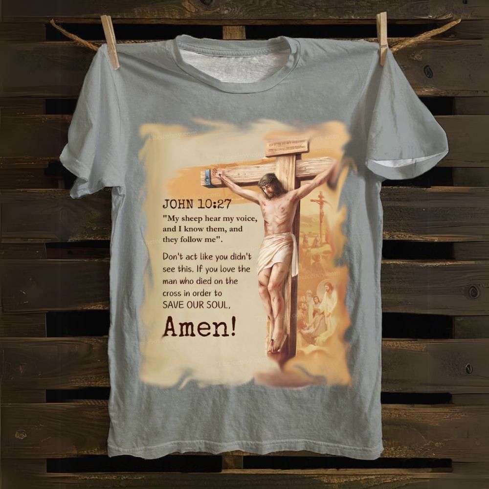 John 10:27 Amen Cotton T-shirt