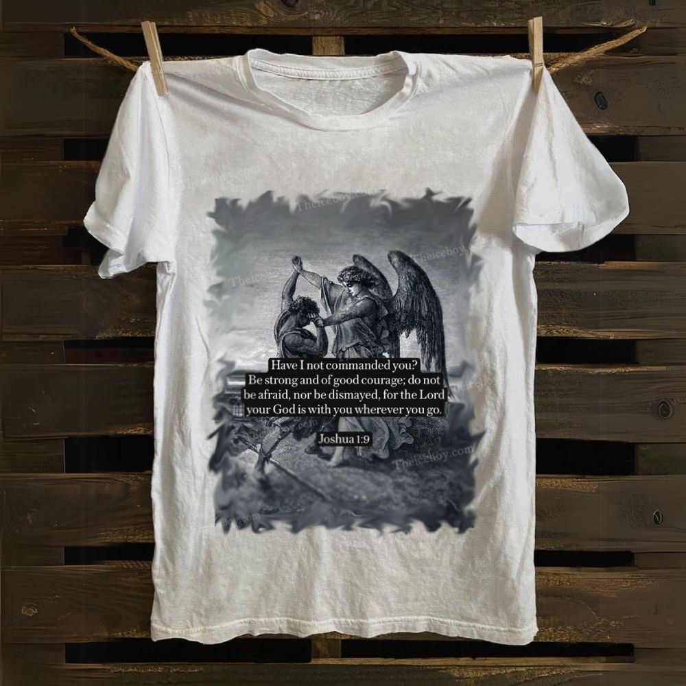 Joshua 1:9 Cotton T-shirt