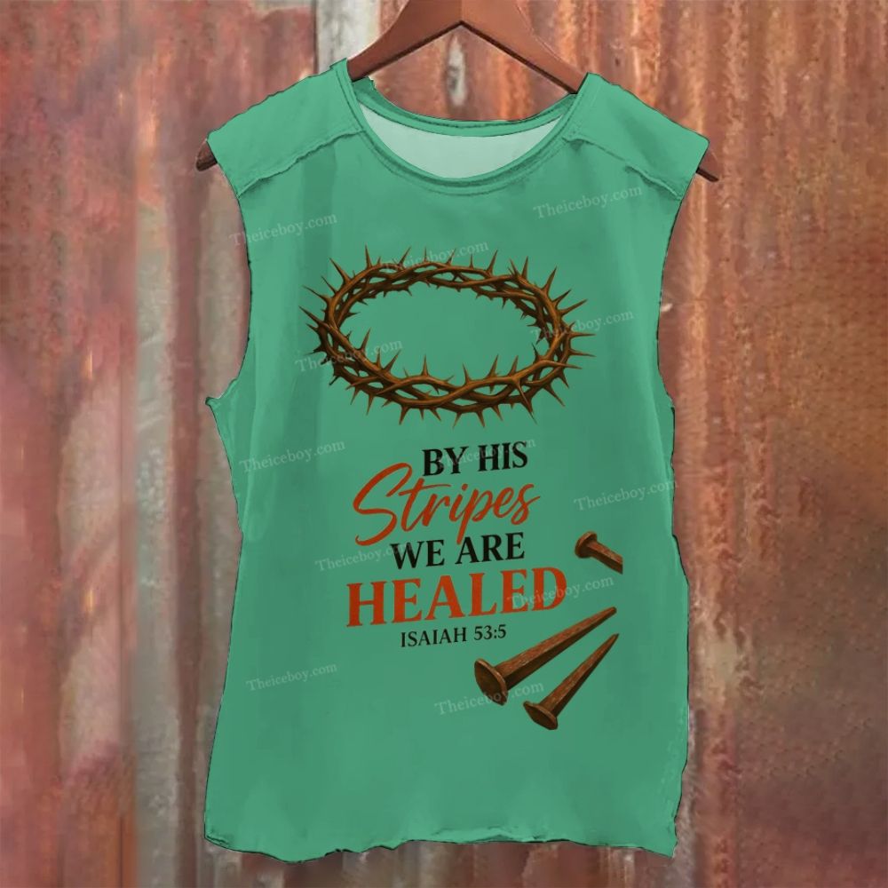 By His Stripes We Are Healed Vintage Washed Tank Top