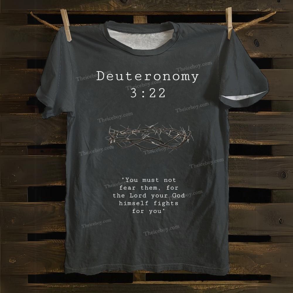 Deuteronomy 3:22 Cotton T-shirt