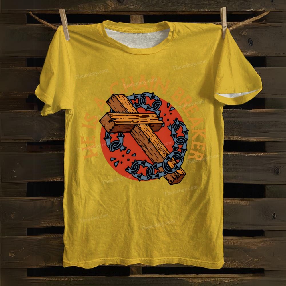 He Is A Chain Breaker Cotton T-shirt