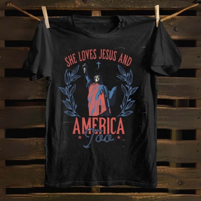 She Loves Jesus And America Too Cotton T-shirt