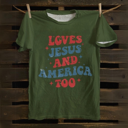 Loves Jesus and America Too Cotton T-shirt