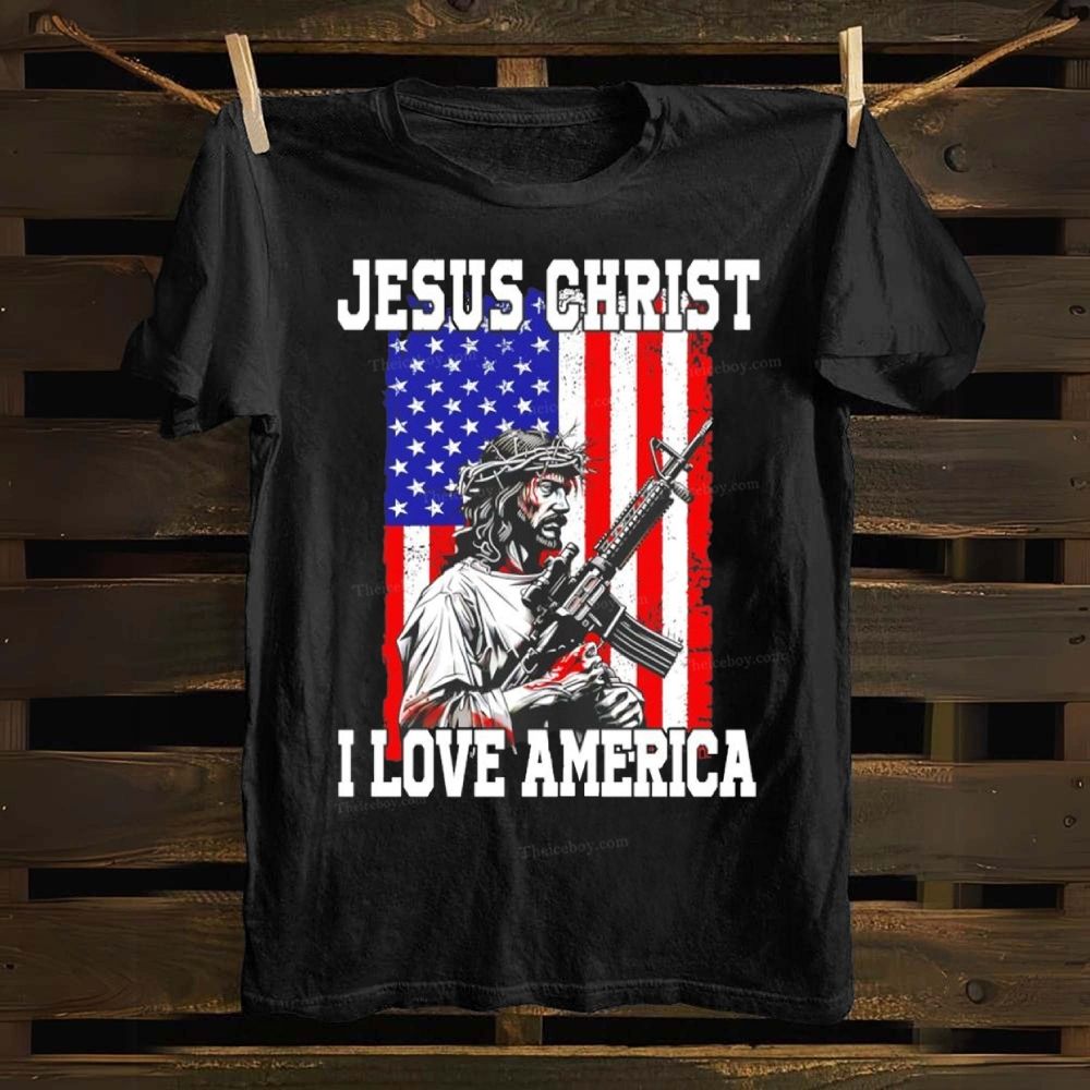 Jesus Christ I Love America Cotton T-shirt