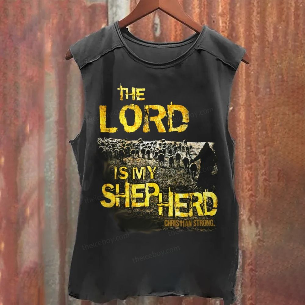 The Lord Is My Shepherd Christian Strong Washed Tank Top