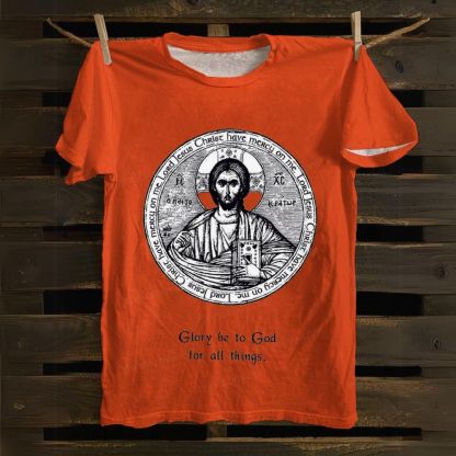 Glory Be To God For All Things Cotton T-shirt