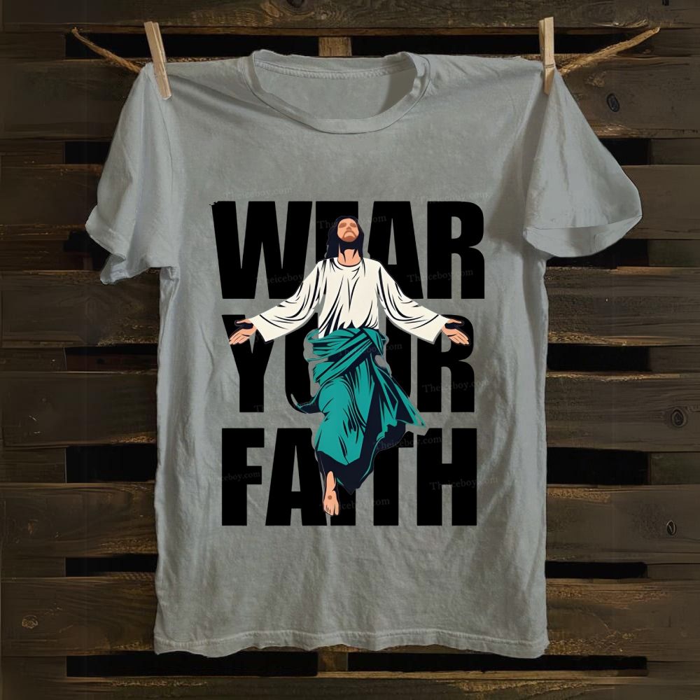 Wear your Faith Cotton T-shirt