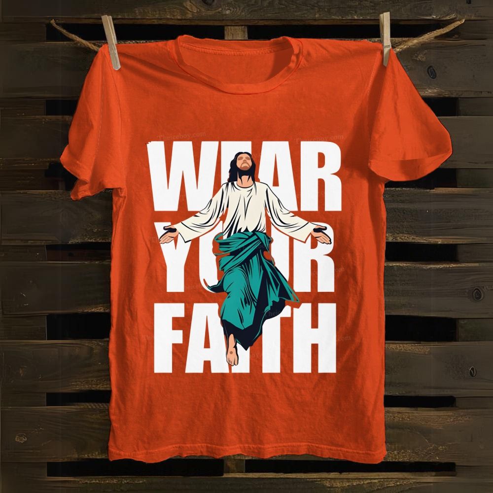 Wear your Faith Cotton T-shirt