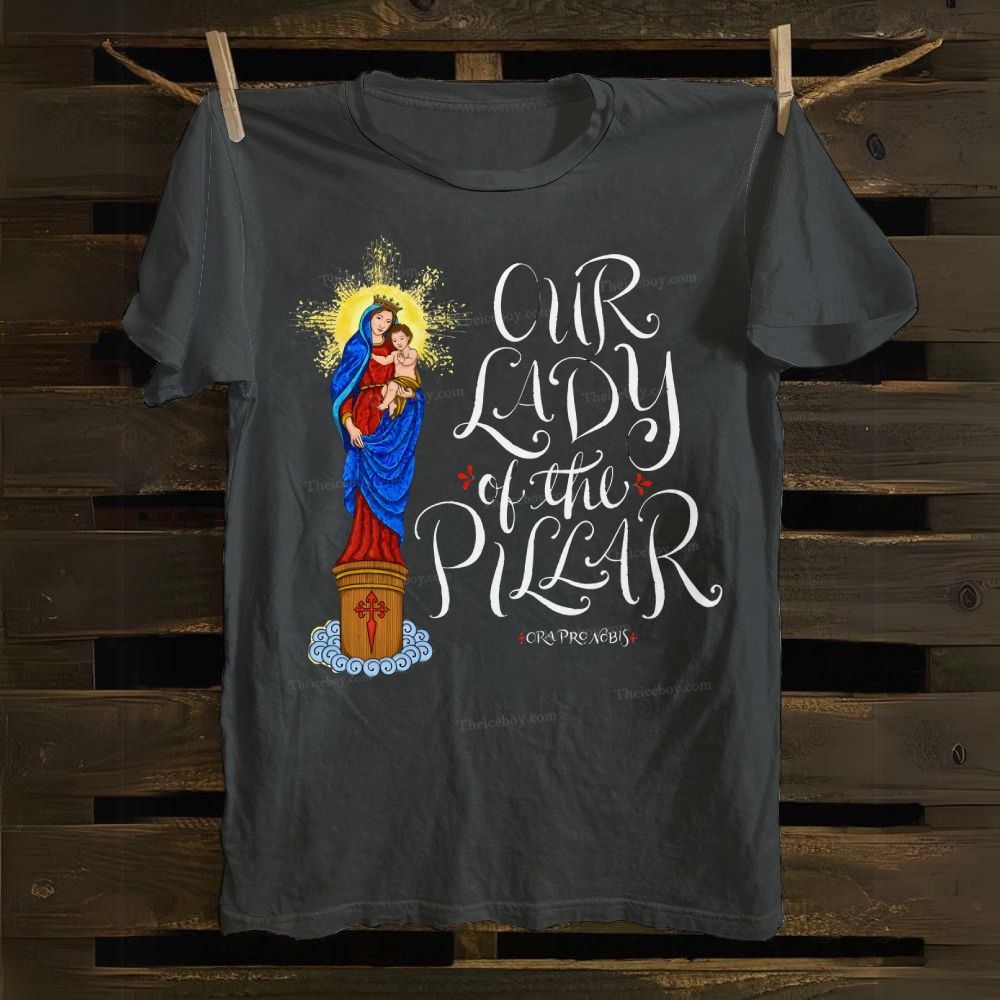 Our Lady of the Pillar Cotton T-shirt