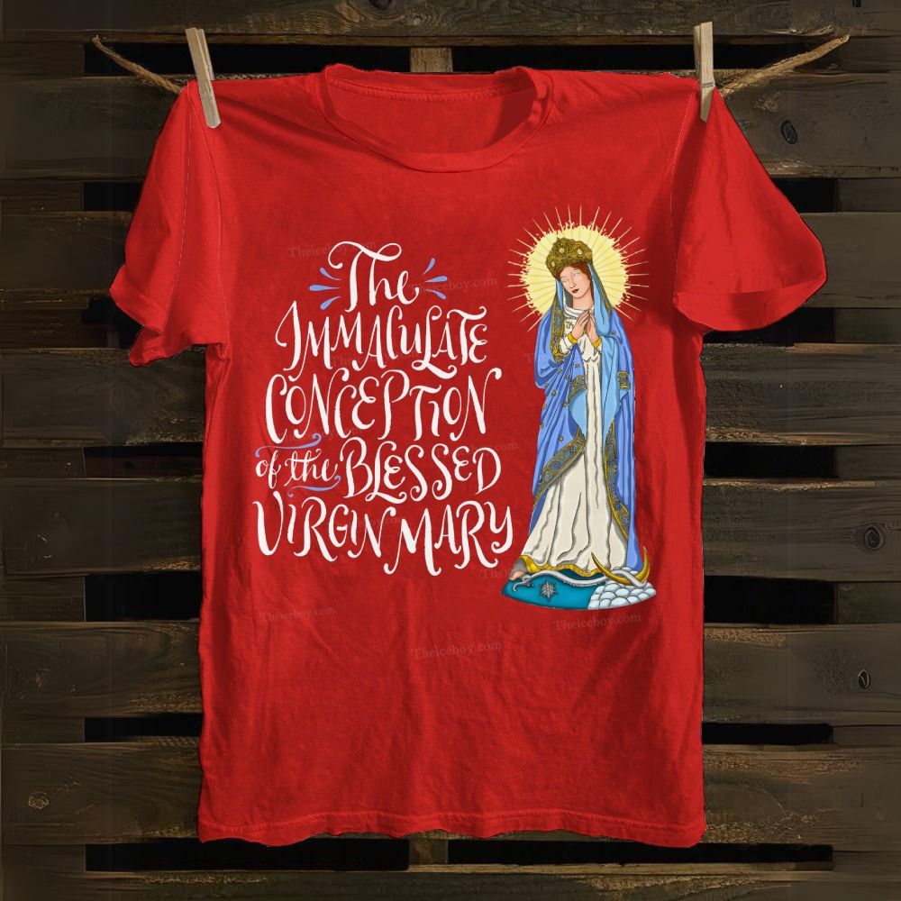 The Immaculate Conception of the Blessed Virgin Mary Cotton T-shirt