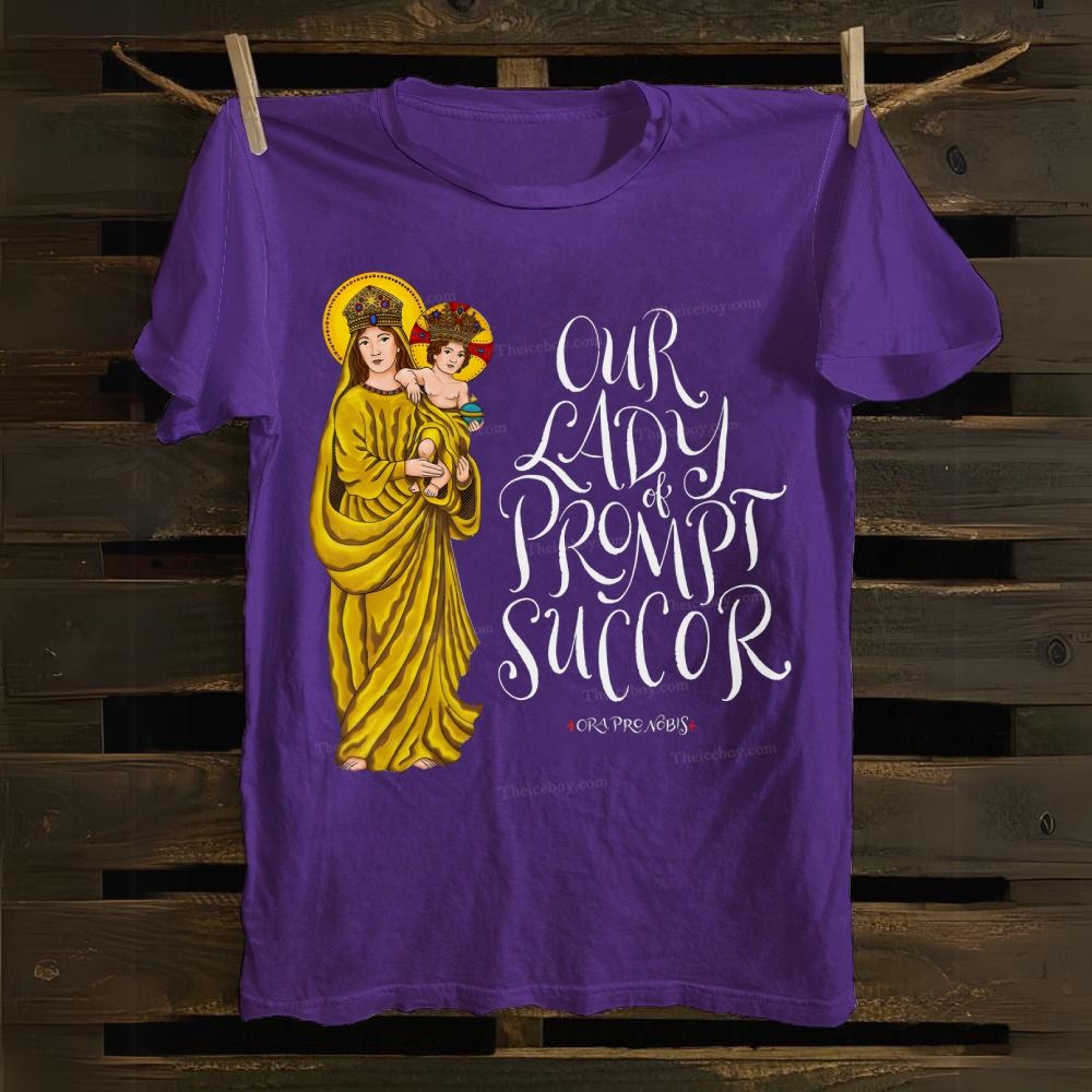 Our Lady of Prompt Succor Cotton T-shirt