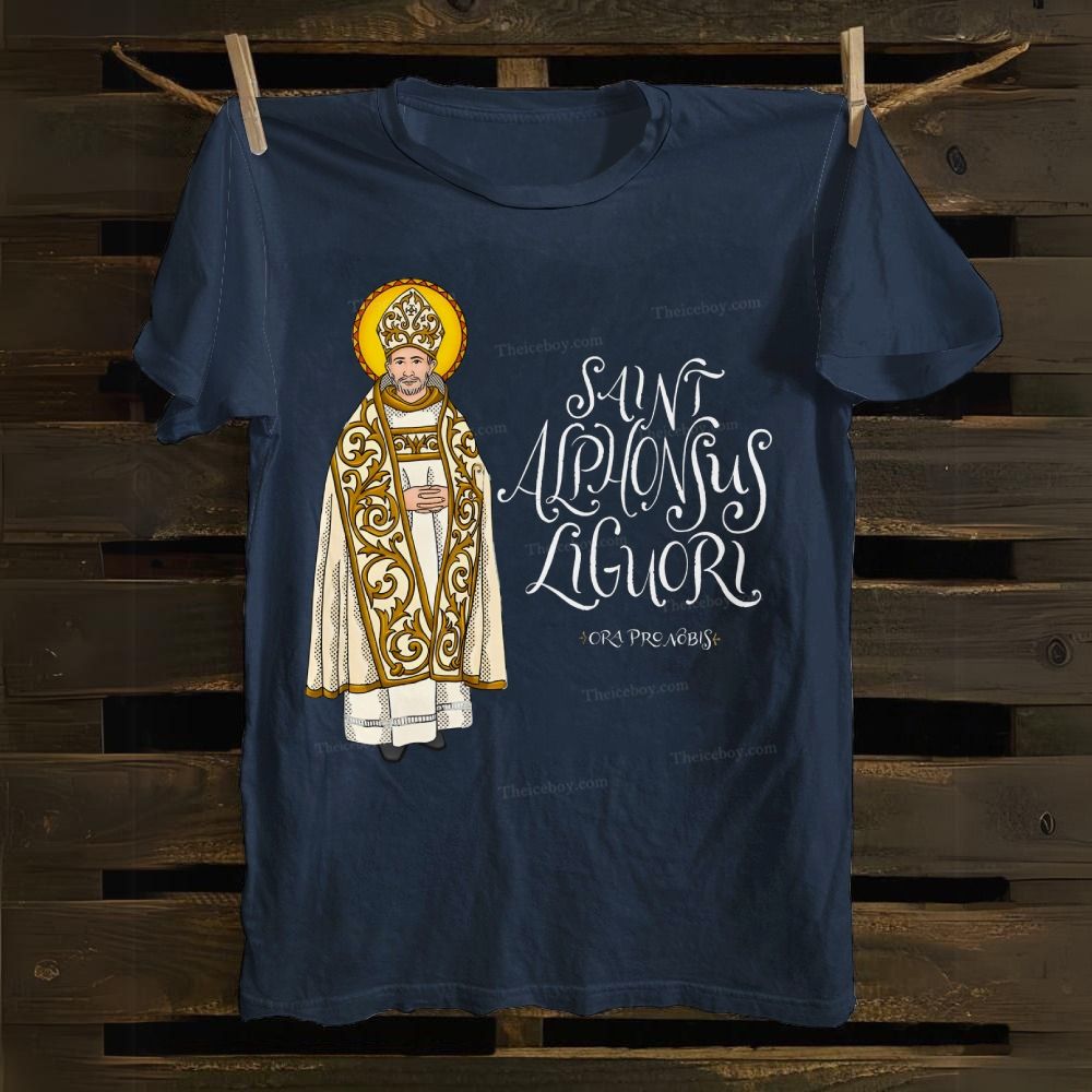 Saint Alphonsus Liguori Pray for us Cotton T-shirt