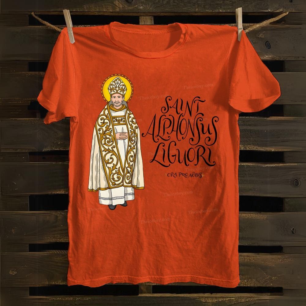 Saint Alphonsus Liguori Pray for us Cotton T-shirt