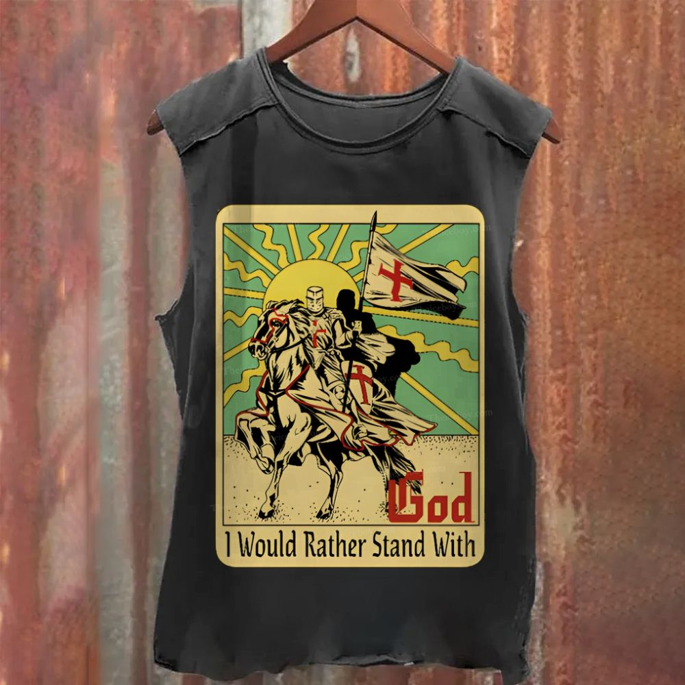 I Would Rather Stand With God Washed Tank Top