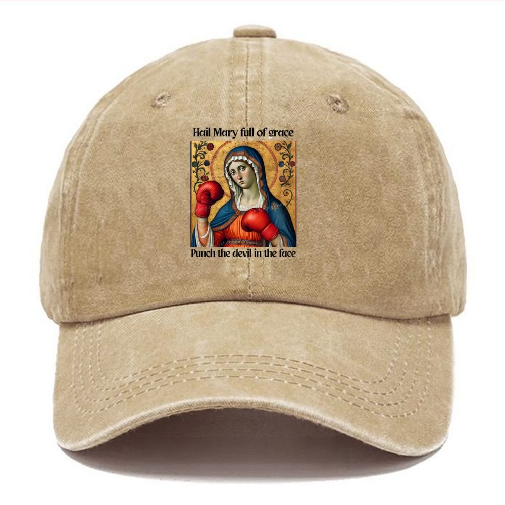 Hail Mary Full of Grace Punch the Devil in the Face Unisex Vintage Casual Washed Cap 2508001913