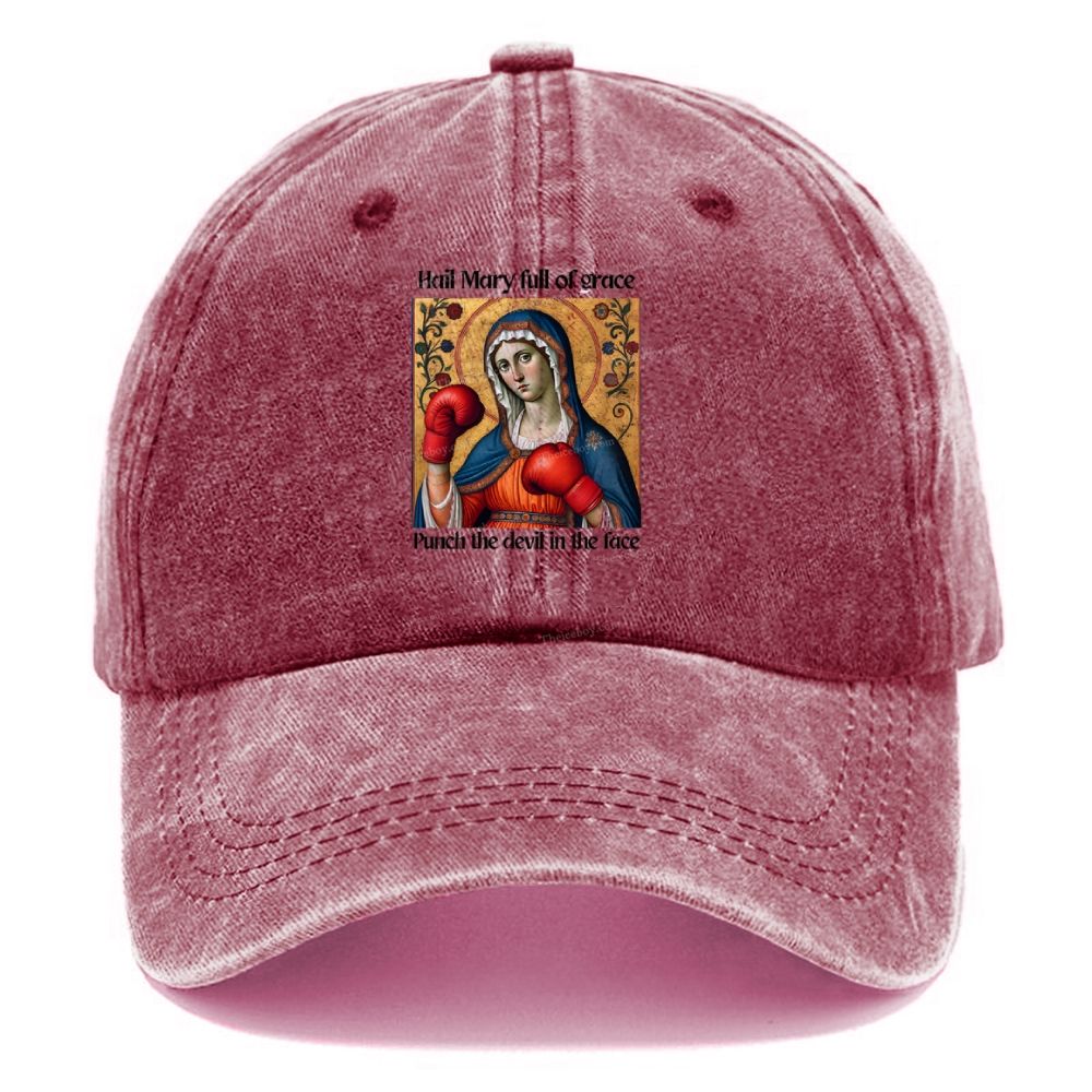 Hail Mary Full of Grace Punch the Devil in the Face Unisex Vintage Casual Washed Cap 2508001913