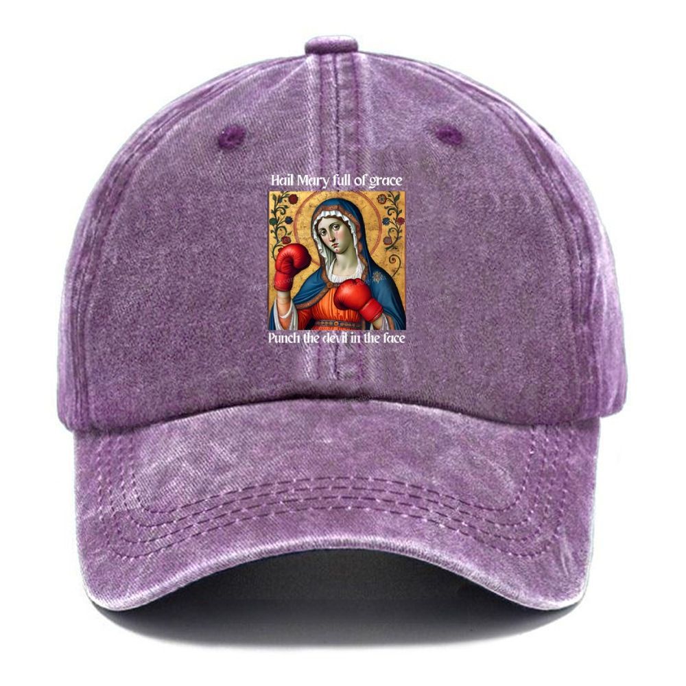Hail Mary Full of Grace Punch the Devil in the Face Unisex Vintage Casual Washed Cap 2508001913