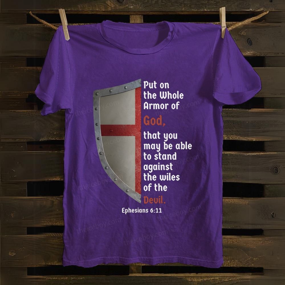 Put On the Whole Armor Of God cotton T-shirt